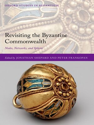 cover image of Revisiting the Byzantine Commonwealth